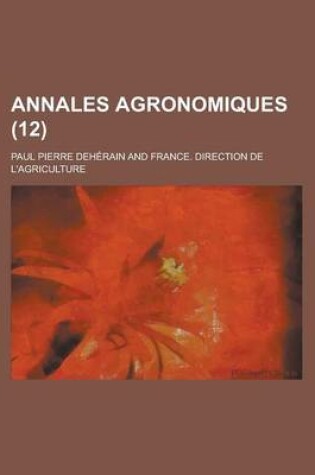 Cover of Annales Agronomiques (12 )