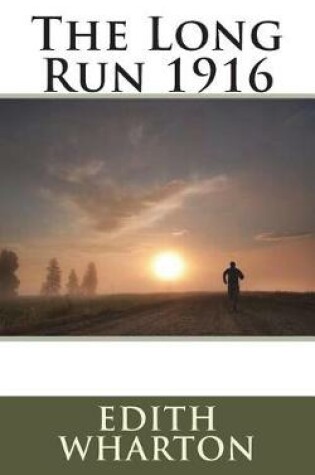 Cover of The Long Run 1916
