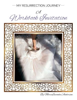 Cover of My Resurrection Journey A Workbook Invitation