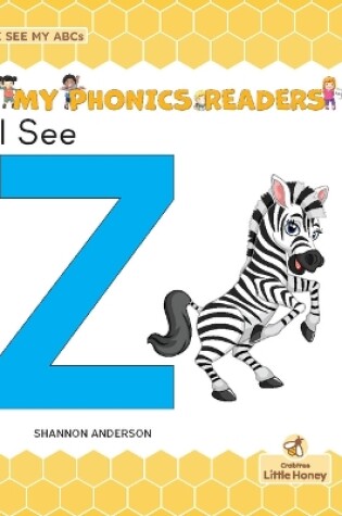 Cover of I See Z