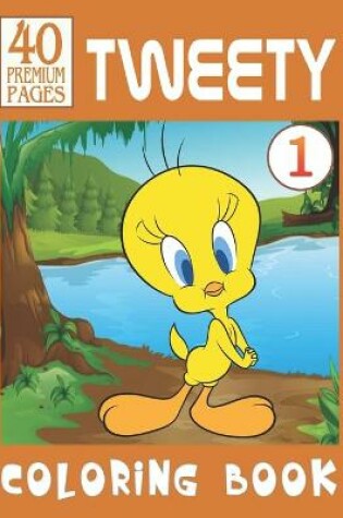 Cover of Tweety Coloring Book Vol1