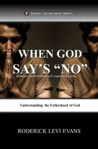 Cover of When God Says No