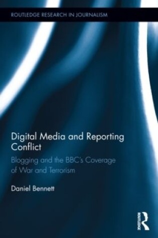 Cover of Digital Media and Reporting Conflict