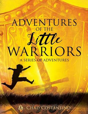 Book cover for Adventures of the Little Warriors