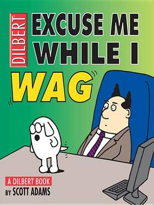 Book cover for Excuse Me While I Wag