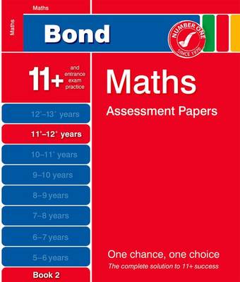 Book cover for Bond Maths Assessment Papers 11+-12+ Years Book 2