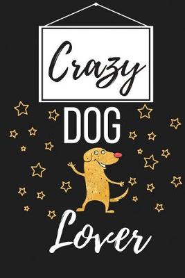 Book cover for Crazy Dog Lover