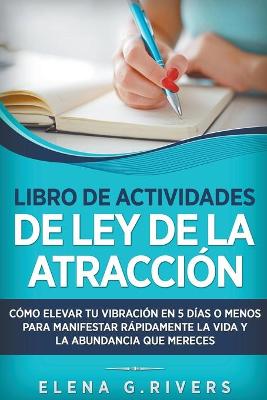 Book cover for Libro de actividades de la ley de la atraccion