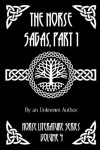 Book cover for The Norse Sagas, Part 1