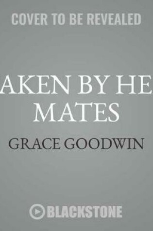 Cover of Taken by Her Mates
