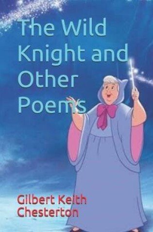 Cover of The Wild Knight and Other Poems