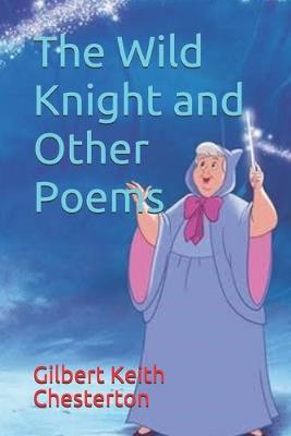 Book cover for The Wild Knight and Other Poems