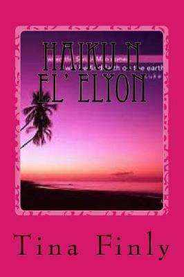 Book cover for Haiku N El' Elyon