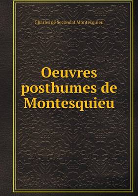 Book cover for Oeuvres posthumes de Montesquieu