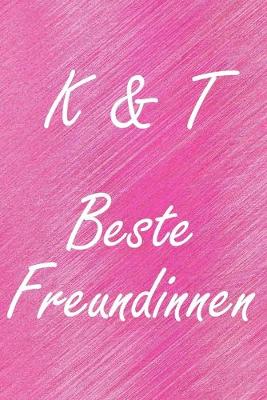 Book cover for K & T. Beste Freundinnen