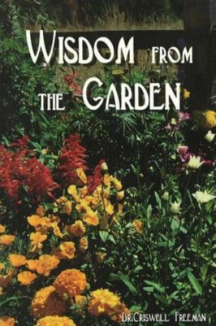 Cover of Wisdom from the Garden