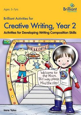 Book cover for Brilliant Activities for Creative Writing, Year 2