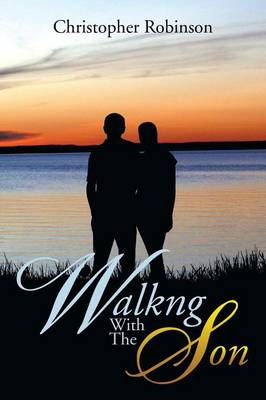 Book cover for Walkng with the Son