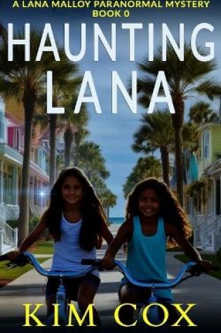 Cover of Haunting Lana