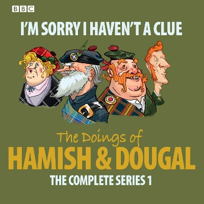 Book cover for I'm Sorry I Haven't A Clue: Hamish And Dougal Series 1