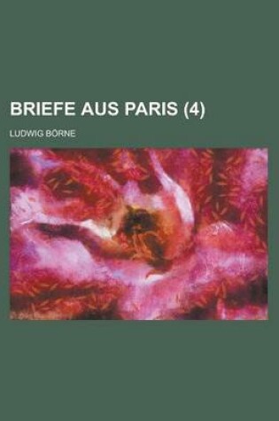 Cover of Briefe Aus Paris (4)