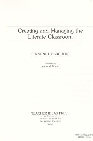 Cover of Creating and Managing the Literate Classroom