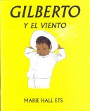 Book cover for Gilberto y El Viento (Gilberto and the Wind) (4 Paperback/1 CD)