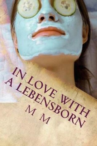 Cover of In Love with a Lebensborn