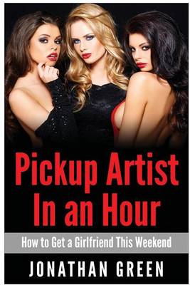 Book cover for Pickup Artist in an Hour