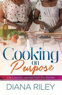 Cover of Cooking on Purpose
