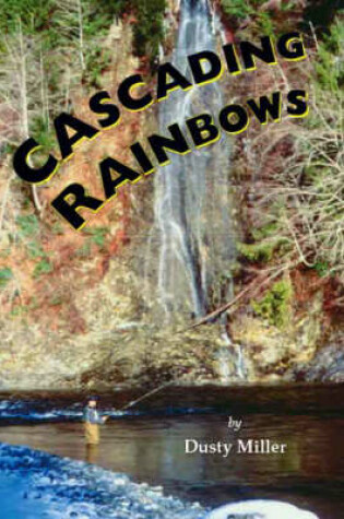 Cover of Cascading Rainbows