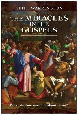 Book cover for The Miracles in the Gospels