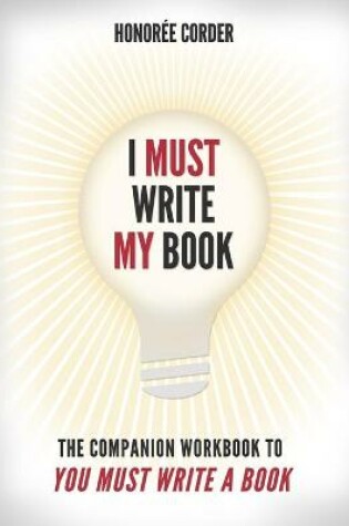 Cover of I Must Write My Book