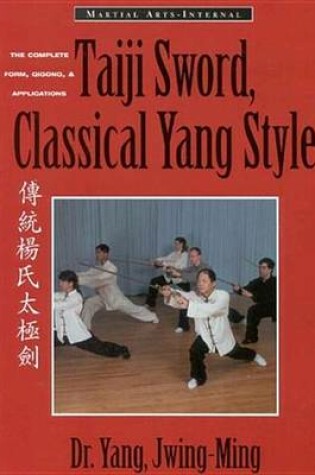 Cover of Taiji Sword, Classical Yang Style