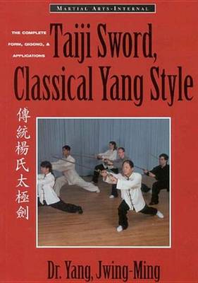 Cover of Taiji Sword, Classical Yang Style