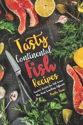 Book cover for Tasty Continental Fish Recipes