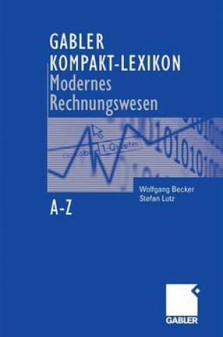 Cover of Gabler Kompakt-Lexikon Modernes Rechnungswesen