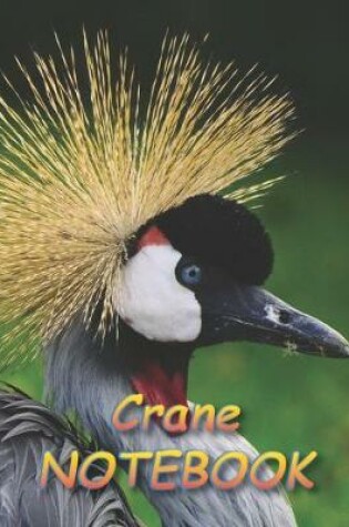 Cover of Crane NOTEBOOK