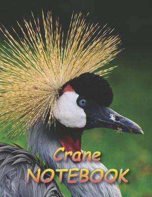 Book cover for Crane NOTEBOOK