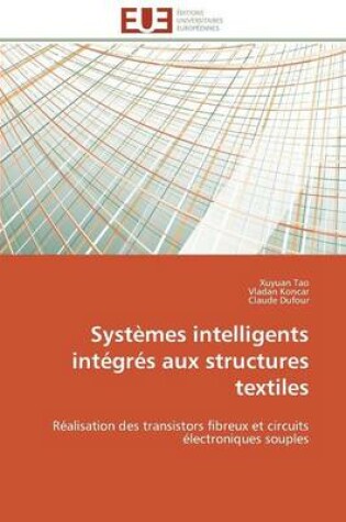 Cover of Syst mes Intelligents Int gr s Aux Structures Textiles