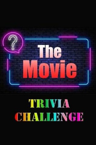 Cover of The Movie Trivia Challenge