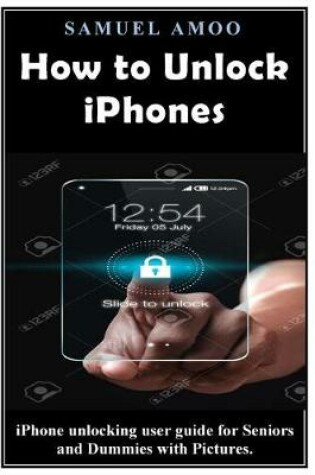 Cover of How to Unlock Iphones