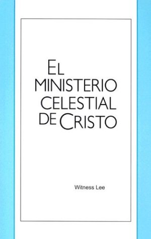 Book cover for El Ministerio Celestial de Cristo