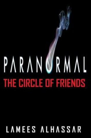 Cover of Paranormal the Circle of Friends