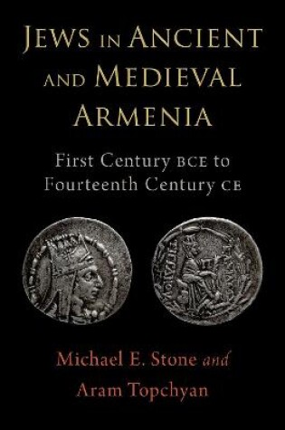 Cover of Jews in Ancient and Medieval Armenia