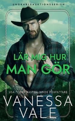 Book cover for La&#776;r mig hur man go&#776;r