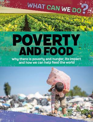 Cover of What Can We Do?: Poverty and Food