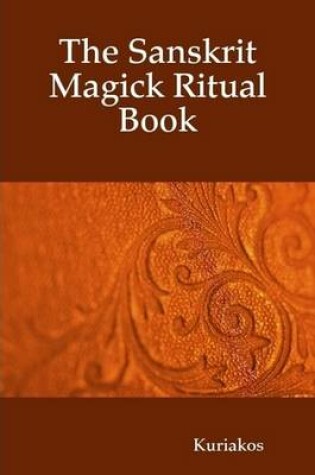 Cover of The Sanskrit Magick Ritual Book