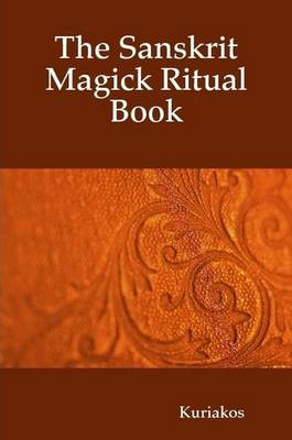 Book cover for The Sanskrit Magick Ritual Book
