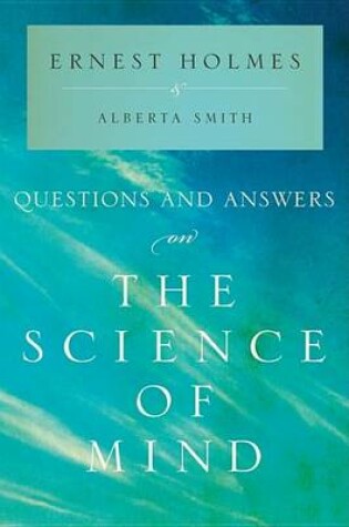 Cover of Questions and Answers on the Science of Mind